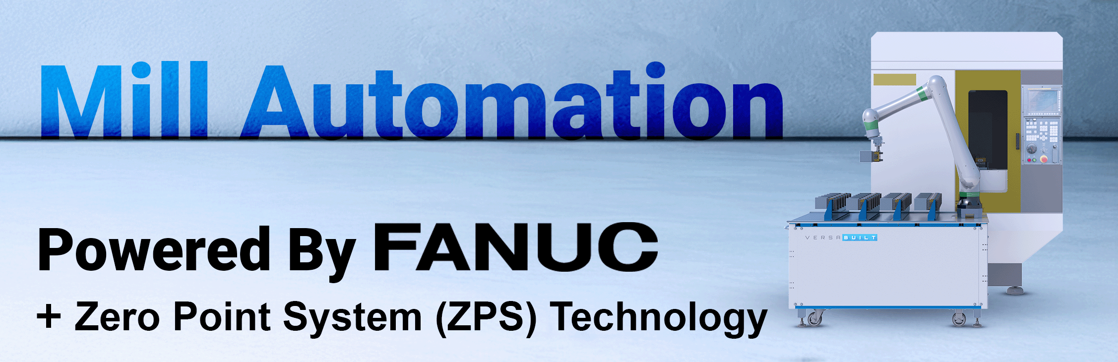Mill Automation System with zero-point ZPS and FANUC CRX